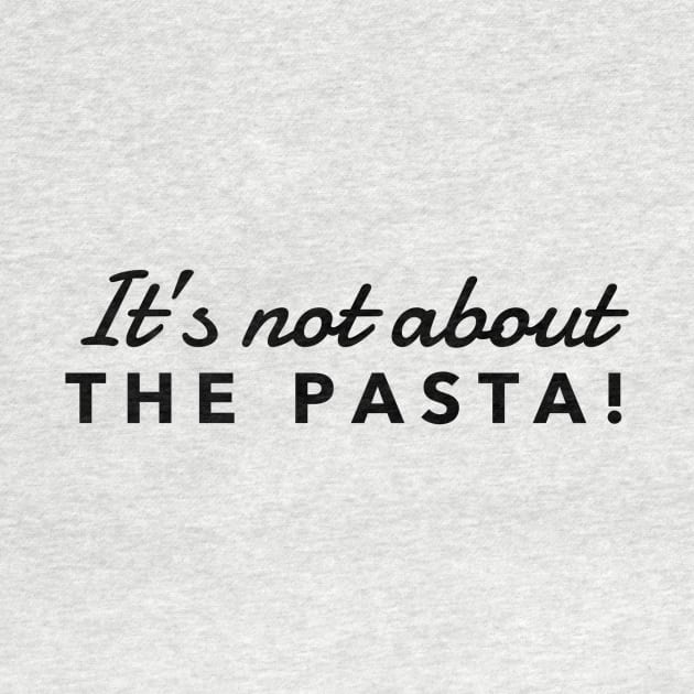 It’s not about the Pasta Vanderpump Rules James Kennedy Quote by mivpiv